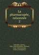 La pharmacope, raisonne. 2, Schr?der, Johann, 1600-1664,Ettm?ller, Michael, 1644-1683,Castoldi, Andrea (bookplate) 