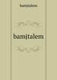 bamjtalem, bamjtalem 