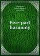 Five-part harmony, Gladstone, W. E. 