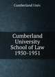 Cumberland University School of Law. 1950-1951, Cumberland Univ. 