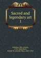 Sacred and legendary art. 1, Jameson Mrs. 