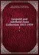 Leopold and Adelheid Zunz Collection 1815-1939. 1, Zunz, Leopold, 1794-1886,Zunz, Adelheid (Bermann) 1802-1874 LBI 