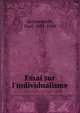 Essai sur l'individualisme, Archambault, Paul, 1883-1950 