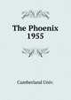 The Phoenix. 1955, Cumberland Univ. 