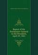 Report of the Postmaster-General to the President, April 29, 1861, Confederate States of America. Post-Office Dept 