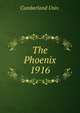 The Phoenix. 1916, Cumberland Univ. 