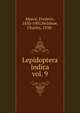 Lepidoptera indica. vol. 9, Moore, Frederic, 1830-1907,Swinhoe, Charles, 1838- 