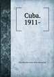 Cuba. 1911-, Pan American union. [from old catalog] 