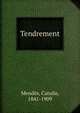 Tendrement, Mendes Catulle 