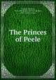 The Princes of Peele, Westall, William, 1835-1903,Wilmer, Richard Hooker, 1918-, former owner 