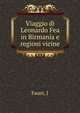 Viaggio di Leonardo Fea in Birmania e regioni vicine, J. Faust 