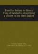 Familiar letters to Henry Clay of Kentucky, describing a winter in the West Indies, Gurney Joseph John 