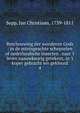 Beschouwing der wonderen Gods : in de mintsgeachte schepzelen of nederlandsche insecten . naar 't leven naauwkeurig getekent, in 't koper gebracht wn gekleurd, Sepp, Jan Christiaan, 1739-1811 