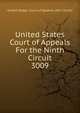 United States Court of Appeals For the Ninth Circuit. 3009, United States. Court of Appeals (9th Circuit) 