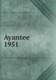 Ayantee. 1951, Negro Agricultural and Technical College of North Carolina 