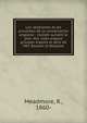 Les idiotismes et les proverbes de la conversation anglaise : class?s suivant le plan des mots anglais group?s d'apr?s le sens de MM. Bossert et Beljame, Meadmore, R., 1860- 