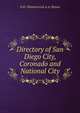 Directory of San Diego City, Coronado and National City, S.H. Olmsted and A.A. Bynon 