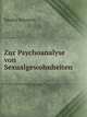 Zur Psychoanalyse von Sexualgewohnheiten, Sandor Ferenczi 