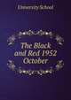The Black and Red 1952. October, University School 