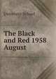 The Black and Red 1958. August, University School 