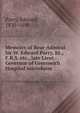 Memoirs of Rear-Admiral Sir W. Edward Parry, Kt., F.R.S. etc., late Lieut.-Governor of Greenwich Hospital microform, Parry, Edward, 1830-1890 