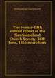 The twenty-fifth annual report of the Newfoundland Church Society, 28th June, 1866 microform, Newfoundland Church Society 