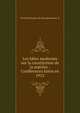 Les Id?es modernes sur la constitution de la mati?re : Conf?rences faites en 1912, Soci?t? fran?aise de physique,Bauer, E 