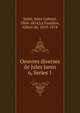 Oeuvres diverses de Jules Janin. 6, Series 1, Janin Jules Gabriel 