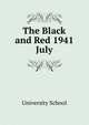 The Black and Red 1941. July, University School 