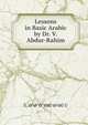 Lessons in Basic Arabic by Dr. V. Abdur-Rahim, ??. ?????? ?§???±?­???? 