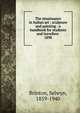 The renaissance in Italian art ; sculpture and painting : a handbook for students and travellers . 1898, Brinton, Selwyn, 1859-1940 