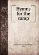 Hymns for the camp, General Tract Agency (Raleigh, N.C.) 