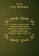 A history of the United States and its people from their earliest records to the present time. Complete index to Vol. 1-7. 3, Avery, Elroy McKendree 