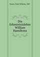 Die Erkenntnislehre William Hamiltons, Nauen, Franz Wilhelm, 1887- 