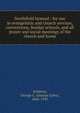Northfield hymnal : for use in evangelistic and church services, conventions, Sunday schools, and all prayer and social meetings of the church and home, Stebbins, George C. (George Coles), 1846-1945 
