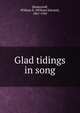 Glad tidings in song, Biederwolf, William E. (William Edward), 1867-1939 