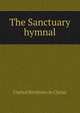 The Sanctuary hymnal, United Brethren in Christ 