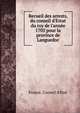 Recueil des arrests, du conseil d'Estat du roy de l'ann?e 1705 pour la province de Languedoc, France. Conseil d'?tat 