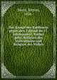 Der Kampf des Rabbiners gegen den Talmud im 17. Jahrhundert. Vorher geht: Religion des Individuums und Religion des Volkes, Stern, Simon, 1856- 