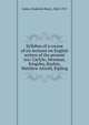 Syllabus of a course of six lectures on English writers of the present era: Carlyle, Newman, Kingsley, Ruskin, Matthew Arnold, Kipling, Sykes, Frederick Henry, 1863-1917 