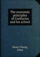 The economic principles of Confucius and his school, Huan-Chang, Chen 