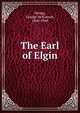 The Earl of Elgin, Wrong, George McKinnon, 1860-1948 