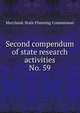 Second compendum of state research activities. No. 59, Maryland. State Planning Commission 