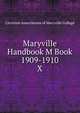 Maryville Handbook M Book 1909-1910. X, Christian Associations of Maryville College 