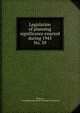 Legislation of planning significance enacted during 1943. No. 39, Pasarew, I. Alvin,Maryland. State Planning Commission 