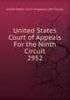 United States Court of Appeals For the Ninth Circuit. 2952, United States. Court of Appeals (9th Circuit) 