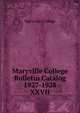 Maryville College Bulletin Catalog 1927-1928. XXVII, Maryville College 