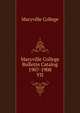 Maryville College Bulletin Catalog 1907-1908. VII, Maryville College 