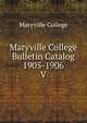 Maryville College Bulletin Catalog 1905-1906. V, Maryville College 