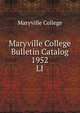 Maryville College Bulletin Catalog 1952. LI, Maryville College 